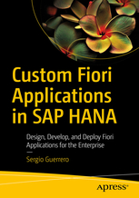 Custom Fiori Apps in SAP HANA XSA